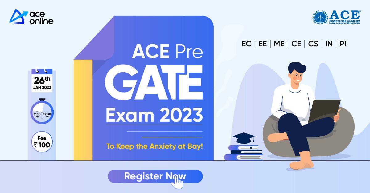 ACE Pre-GATE Exam 2023
